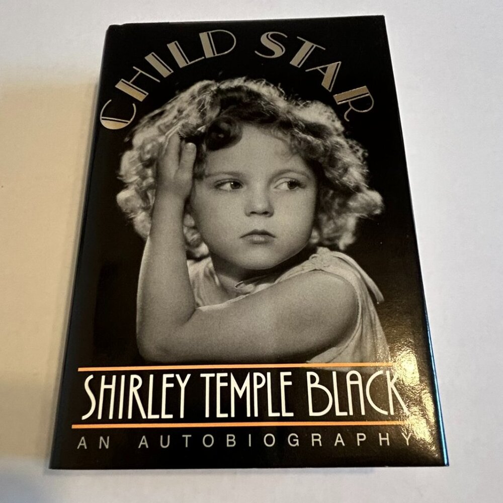Child Star-Shirley Temple Black-An Autobiography (Hardcover copy)